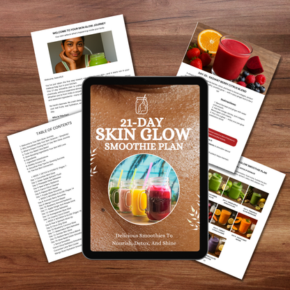 21-DAY SKIN GLOW SMOOTHIE PLAN + 3 FREE BONUS EBOOK